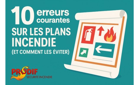 10 erreurs courantes sur les plans incendie 