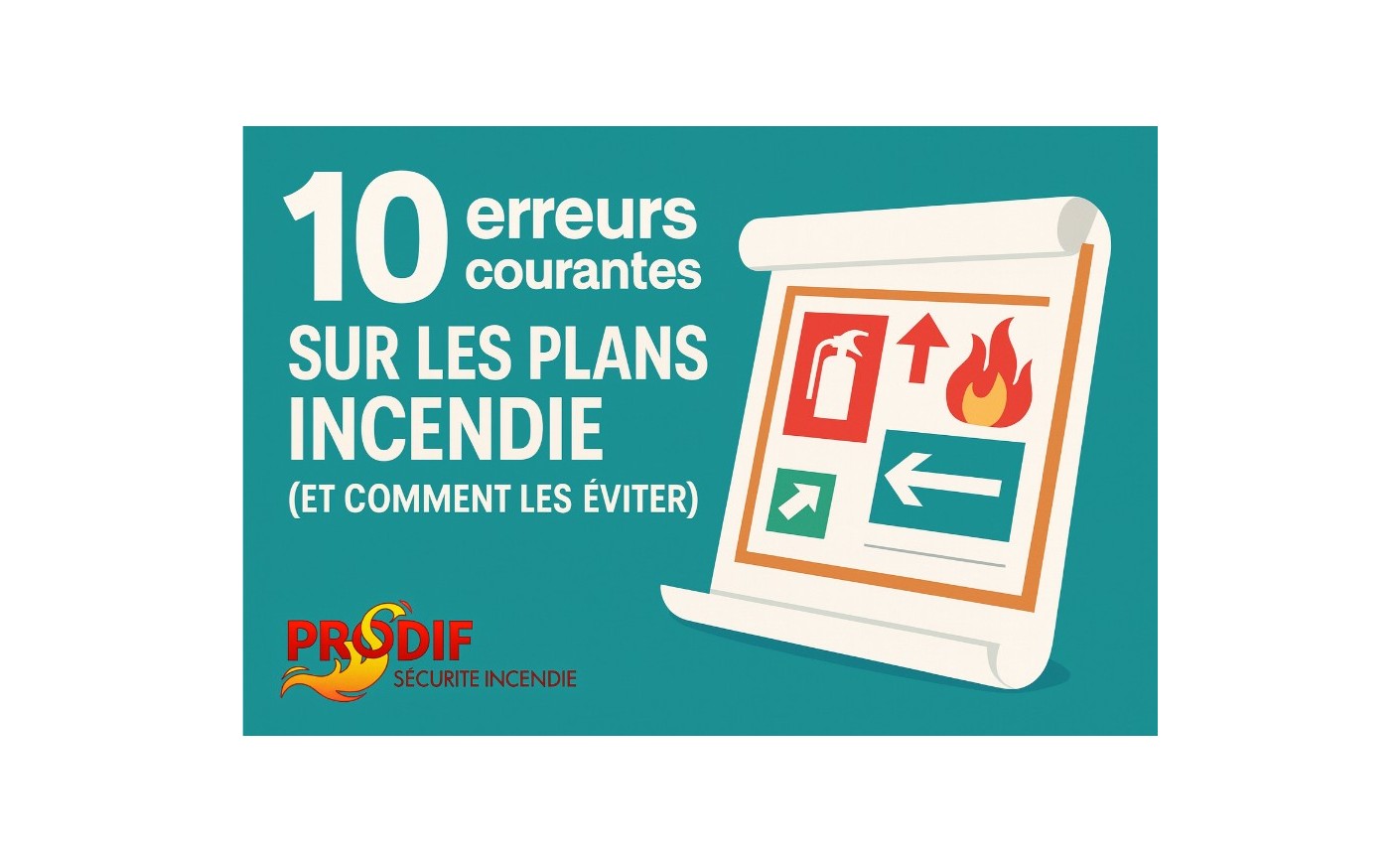 10 erreurs courantes sur les plans incendie 