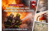 Risques Incendie en Entreprise et à la Maison : Le Guide Complet de la Prévention